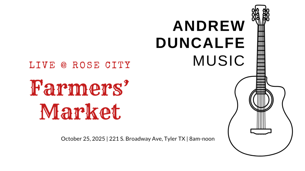 Andrew Duncalfe Music live at Rose City Farmers' Market - Saturday, October 25 from 8am-noon